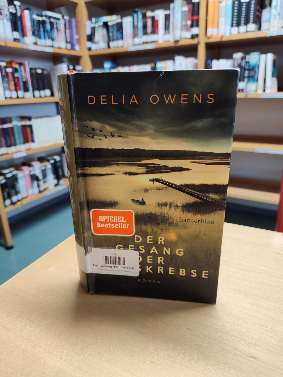 Der Gesang der Flusskrebse von Delia Owens