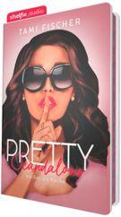 Pretty Scandalous (Manhattan Elite 01) von Tami Fischer 