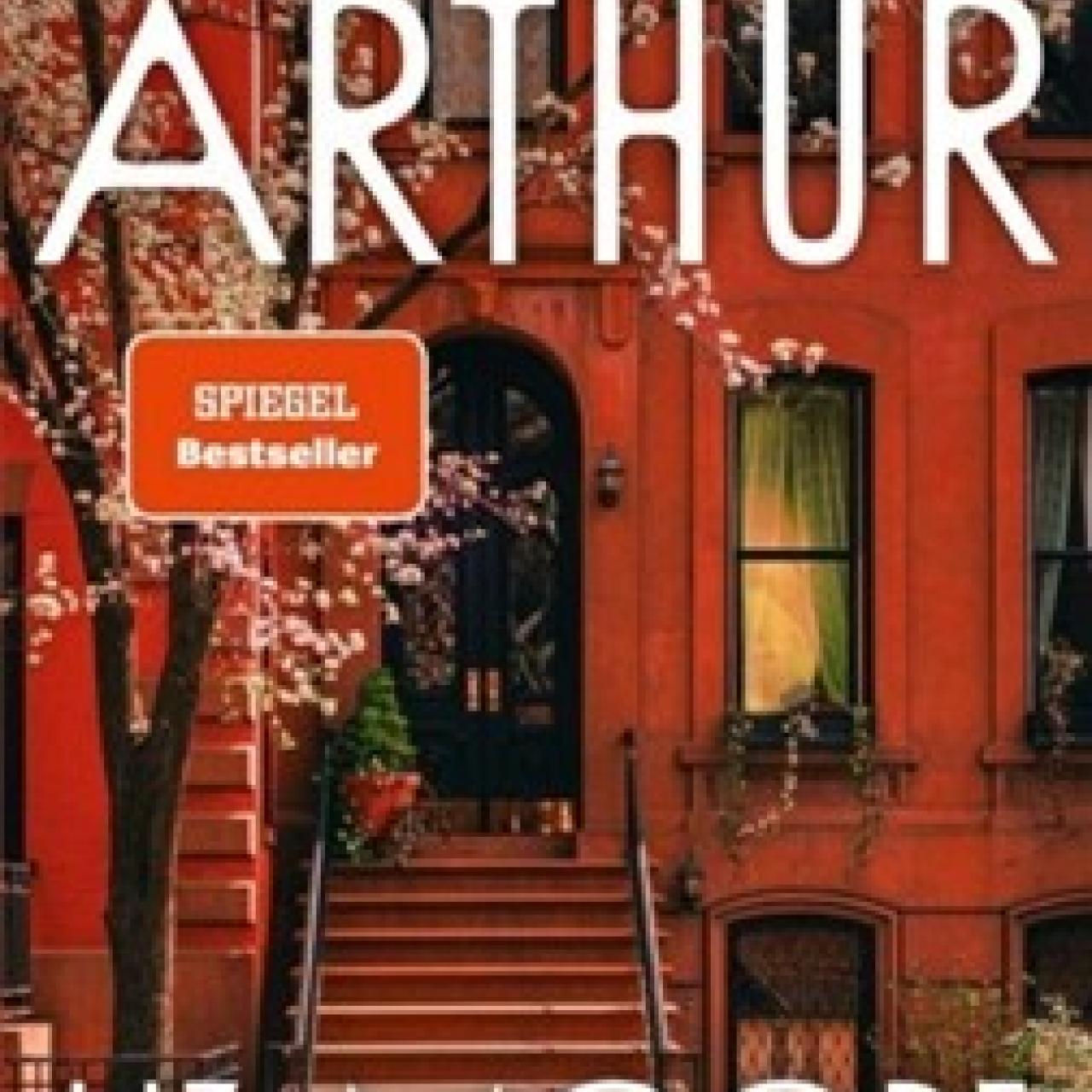 Der andere Arthur von Liz Moore